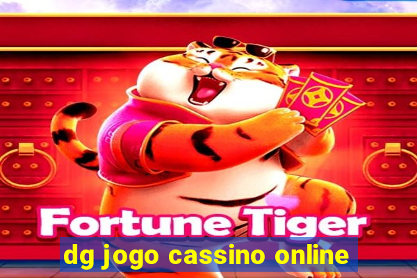 dg jogo cassino online